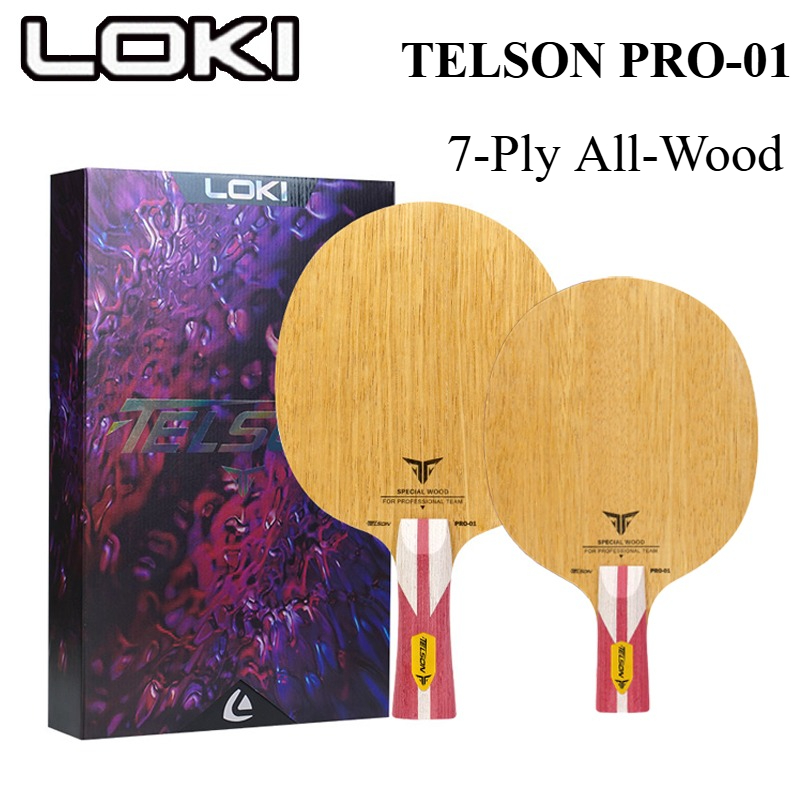 New LOKI TELSON PRO-01 Table T - Table Tennis Blades review and price